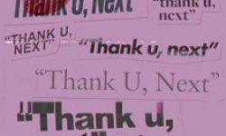 Lirik Lagu Ariana Grande – Thank U, Next