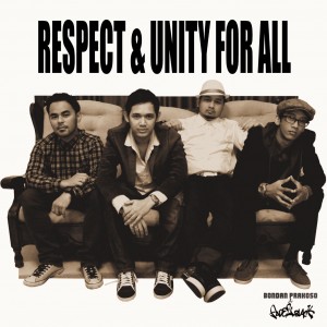 Lirik Lagu Bondan Prakoso & Fade 2 Black - Respect & Unity For All